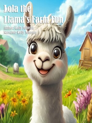 cover image of Lola the Llama's Farm Fun